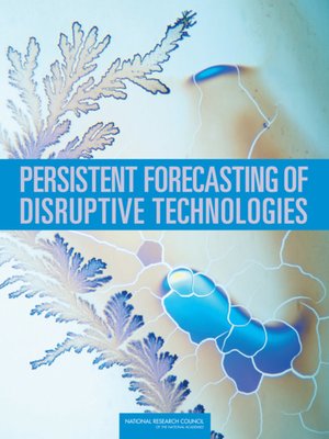 cover image of Persistent Forecasting of Disruptive Technologies